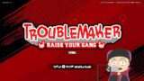 Waah Gak Sabar Nunggu Rilis!! – Troublemaker Demo – Indonesia