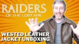 Wested Leather – Raiders of the Lost Ark (Pre-Distressed) Jacket Unboxing