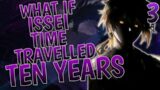 What If Issei Time Travelled Ten Years | Part 3