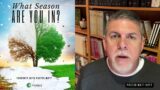 What Season Are You In? -Thoughts with Pastor Matt Hoyt – Orchard Community Church
