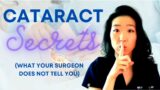 What Your Cataract Surgeon Never Told You | FIVE Common *Secret* Side Effects Of Cataract Surgery!