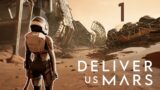 What is Home? – Deliver Us Mars Part 1