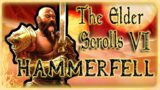 Why The Elder Scrolls VI: Hammerfell is the Perfect Location – Forbidden Power of the Redguards