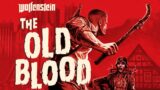 Wolfenstein: The Old Blood COMPLETO