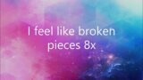 broken pieces official lyric video