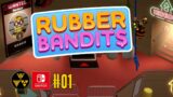 "I busted myself open" Rubber Bandits #01