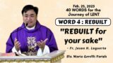 "REBUILT for your sake" – Homily by Fr. Jason Hubilla Laguerta on Feb. 25, 2023