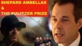 "Shepard Ambellas and The Pulitzer Prize" Hypothetically Speaking, w/ host, John Cullen