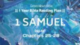 1 Year Bible Reading Plan || Day 80 || 1 Samuel 25-28 || Good News Bible English || Abi Sisters ||