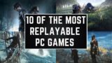 10 most replayable PC Games EVER!!! #gaming #gtx1650 #games #gamingvideos