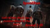 Call Of Duty Black Ops 4 Zombies Blood Of The Dead SpeedRun Round 1-59