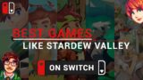 5 Games Like STARDEW VALLEY On Nintendo Switch (2023)