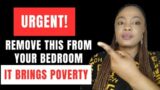 7 Things You Should Remove From Your Bedroom, THEY ATTRACT POVERTY AND BADLUCK
