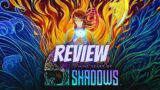 9 Years of Shadows – Review