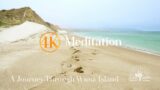 A Meditative Journey Through Wima Island – 12 Minutes