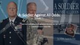 A Soldier Against All Odds with: Lieutenant Colonel Jason Pike
