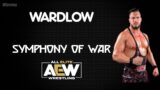 AEW | Wardlow 30 Minutes Entrance Theme Song | "Symphony of War"