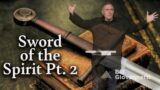 ARMOR22-15 / Sword of the Spirit Pt. 2 / Bill Giovannetti / March 12, 2023