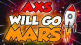 AXS WILL GO TO MARS AFTER THIS UPDATE?? – AXIE INFINITY PRICE PREDICITON 2024