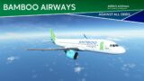 Against All Odds – Bamboo Airways AIRBUS A320neo (HCMC to Singapore) | Microsoft Flight Simulator