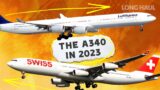 An In-Depth Look At The Airbus A340 In 2023