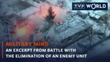An excerpt from battle with the elimination of an enemy unit | Military Mind | TVP World