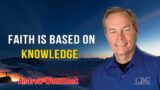 Andrew Wommack Sermons 2023 – Faith Is Based On Knowledge