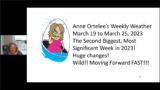 Anne Ortelee's March 19, 2023 Weekly Weather