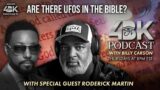 Are there UFOs in the Bible? By Billy Carson special guest Roderick Martin