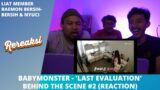 BABYMONSTER – 'LAST EVALUATION' BEHIND THE SCENE 2 (REACTION)