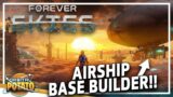 BASE BUILDER In The Clouds?! – Forever Skies – Base Builder Management Game
