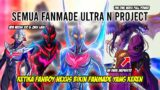 BEDA BANGET ULTRA N PROJECT !! JAUH LEBIH KEREN GUYS !! – Bahas Fanmade Ultraman Nexus Indonesia