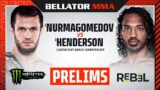 BELLATOR 292: Nurmagomedov vs. Henderson Monster Energy Prelims fueled by REBEL – DOM