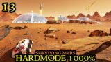 BRINK OF COLLAPSE – Surviving Mars HARDMODE 1000% Difficulty || HARDCORE Survival Part 13