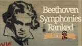 Beethoven Symphonies ranked, Part II…The Political