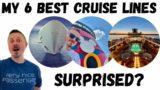 Best Cruise Lines – My Top 6