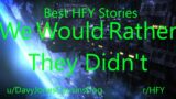 Best HFY Reddit Stories: We Would Rather They Didn't
