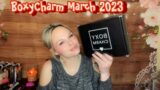 BoxyCharm unboxing March 2023 Base & Luxe ( Last Boxy Being Boxy!! )