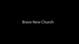 Brave New Church: Our Fatal Embrace of the Woke Platform