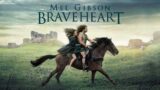 Braveheart soundtrack – Grown Wallace arrives