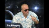 Breaking: "End Time Visions & Prophecy" / Paul Begley