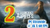 Broken Pieces [Part 2] – Walkthrough Gameplay [ PC @ 4K x 60FPS  ]