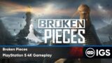 Broken Pieces | PlayStation 5 4K Gameplay