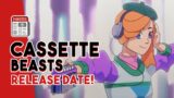 CASSETTE BEASTS RELEASE DATE CONFIRMED! IT'S SOONER THAN YOU THINK!
