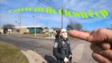 Cassopolis Crazy Cop Confounds Freedom for Domestic Terrorism and gets the IDIOT Salute