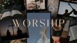 Christ is Worthy of Our Worship