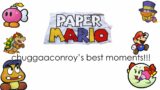 Chuggaaconroy – Best Of/Funniest Moments of Paper Mario