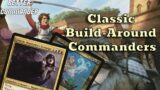 Classic Build-Around Commanders