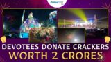 Crackers donated to Lord Somnath worth 2 Core