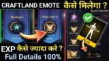 Craftland level mein newborn, dreamer & master crafter me craftland emote kaise le & exp max kaise ?